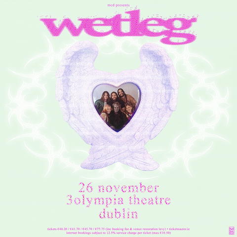 𝑮𝒓𝒂𝒃 𝒚𝒐𝒖𝒓 𝒕𝒊𝒄𝒌𝒆𝒕𝒔...

After their epic performance at Glastonbury last Friday, and their new album Moisturizer being released on Friday 11th July, @wetlegband have announced a 3Olympia Theatre, Dublin show on Wednesday 26th November 2025. 

Book now with @tmie 

#3olympia #wetleg #wetlegtour #onsalenow